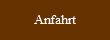 Anfahrt